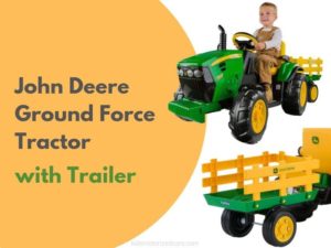 Read more about the article Peg Perego John Deere Ground Force Tractor with Trailer Review
