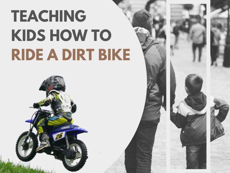 Read more about the article Teaching Your Kids to Ride a Dirt Bike (A Beginner’s Guide)